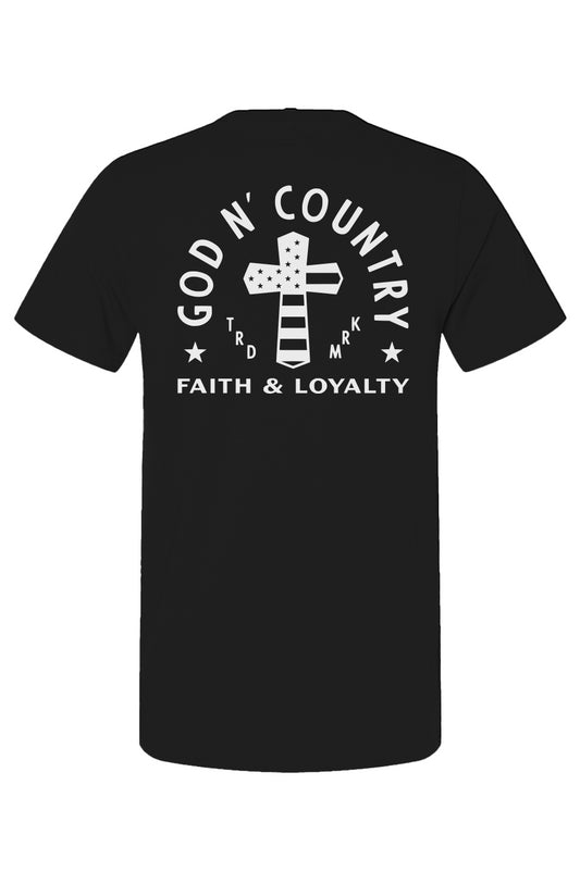 God N Country Faith & Loyalty T-Shirt