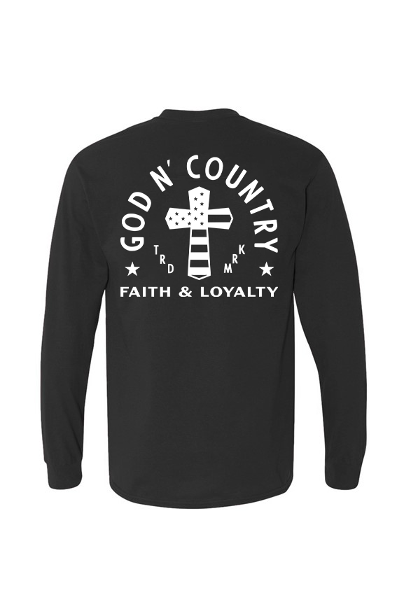 God N Country Faith & Loyalty Long Sleeve