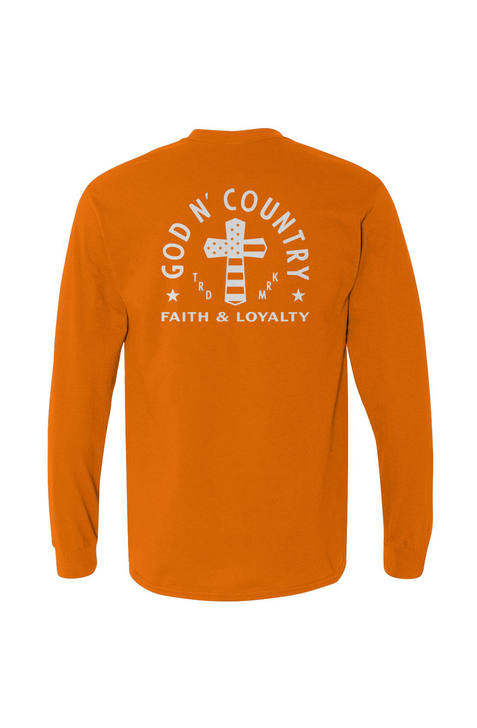 God N Country Faith & Loyalty Long Sleeve