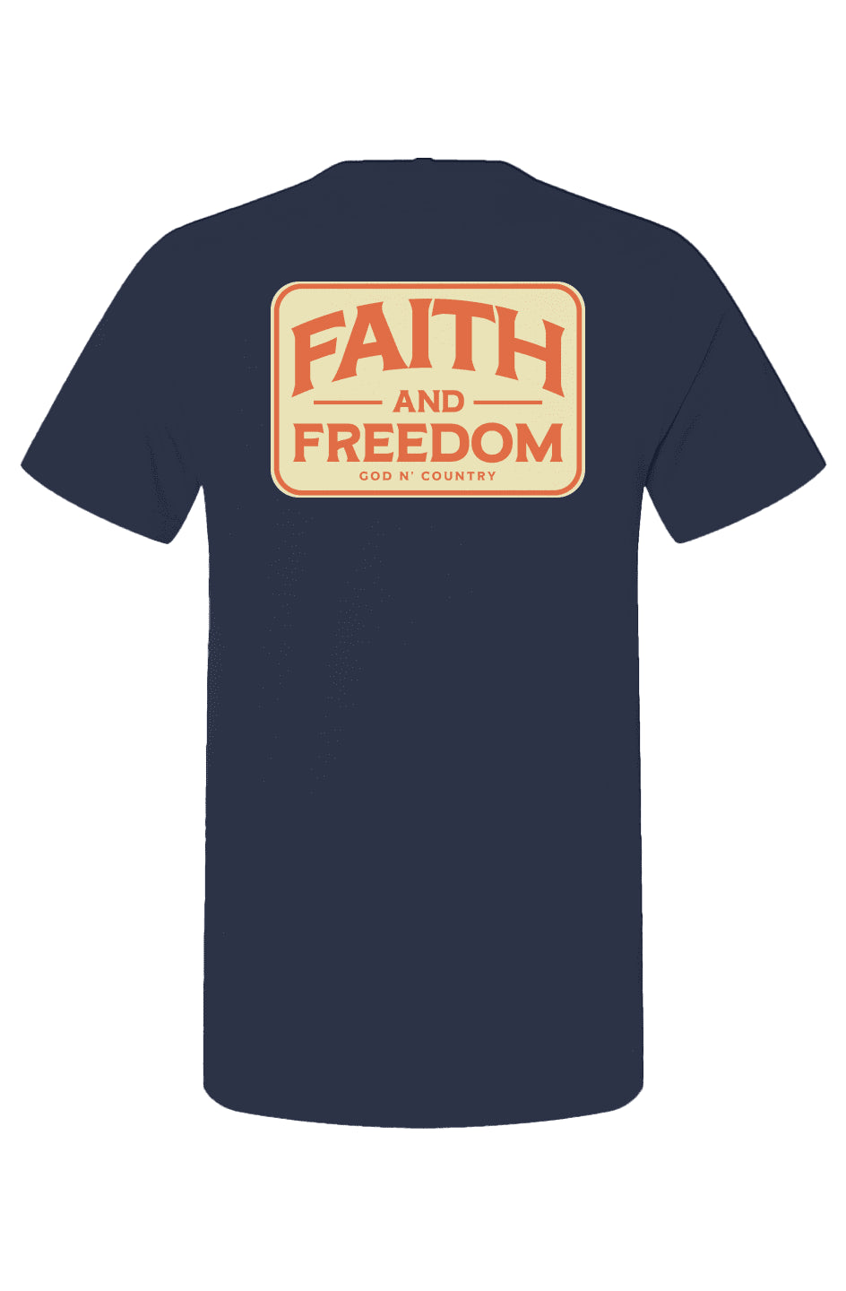God N Country Faith & Freedom Tee - tshirts - God N' Country